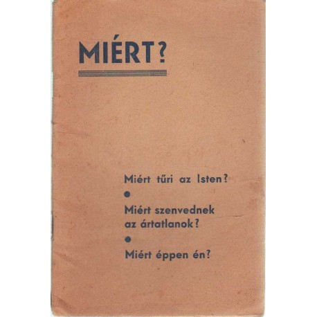 Miért?