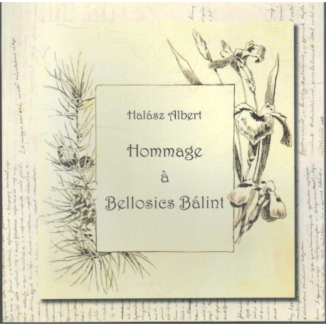 Hommage á Bellosics Bálint