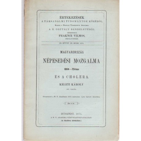 Magyarország népesedési mozgalma 1864-73-ban és a cholera (1875)