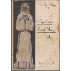 Árpádházi Szent Margit lelke