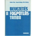 Bevezetés a fogpótlástanba