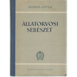 Állatorvosi sebészet (A fej és a törzs sebészete) (1955)