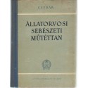 Állatorvosi sebészeti műtéttan (1953)