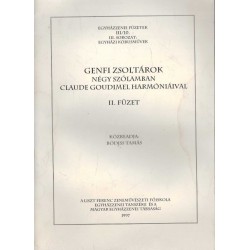 Genfi zsoltárok négy szólamban Claude Goudimel harmóniáival II. füzet