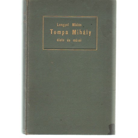 Tompa Mihály élete és művei
