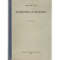 Kinematika és kinetika