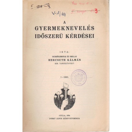 A gyermeknevelés időszerű kérdései (1934)