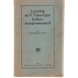 Levelek az V. Finn-Ugor kultúrkongresszusról