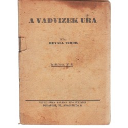 A vadvizek ura