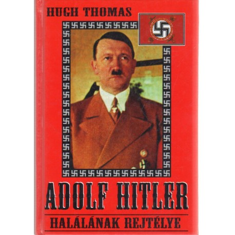 Adolf Hitler halálának rejtélye