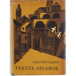 Fekete ablakok (Első kiadás!)