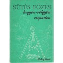 Sütés-főzés