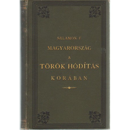 Magyarország a török hódítás korában