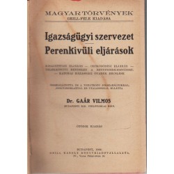 Igazságügyi szervezet, Perenkivüli eljárások