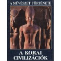 A művészet története-A korai civilizációk