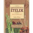 Egészséges ételek