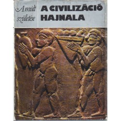 A civilizáció hajnala