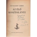 Az élő Kosztolányi (dedikált!)