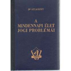 A mindennapi élet jogi problémái