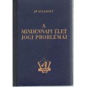 A mindennapi élet jogi problémái