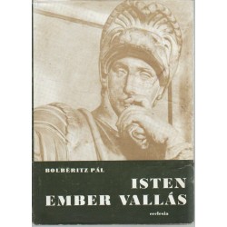 Isten , ember, vallás