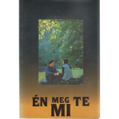 Én meg te mi