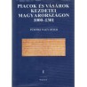 Piacok és vásárok kezdetei Magyarországon 1000-1301