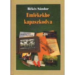 Emlékekbe kapaszkodva