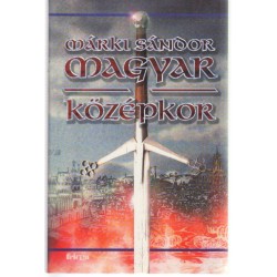 Magyar középkor (reprint)