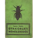 Gyakorlati méhészkedés