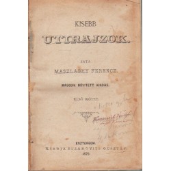 Kisebb utirajzok I - II. kötet egyben (1879)