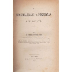 A nemzetgazdaság- és pénzügytan kézikönyve (1881)