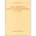 Magyarországi hossz-és földmértékek 1601-1874