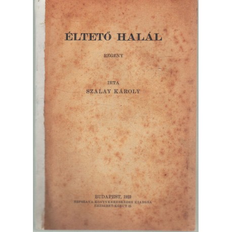 Éltető halál