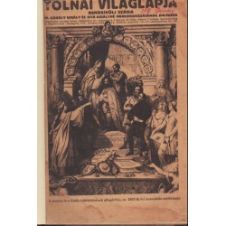 Tolnai Világlapja - Rendkívüli kiadás (1916)