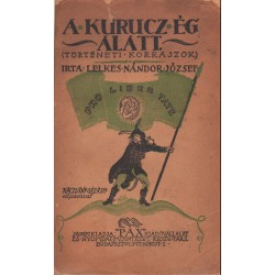A kurucz ég alatt (1919)