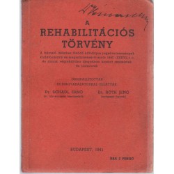 A rehabilitációs törvény