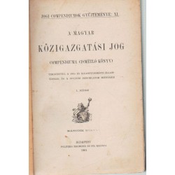 A magyar közigazgatási jog I-II. rész
