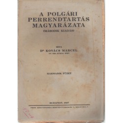 A polgári perrendtartás magyarázata VIII. füzet