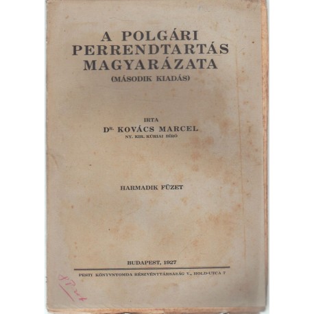 A polgári perrendtartás magyarázata VIII. füzet