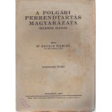 A polgári perrendtartás magyarázata III. füzet