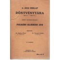 A jogi hirlap döntvénytára 1927 I. 1. - 1930. IX. 1