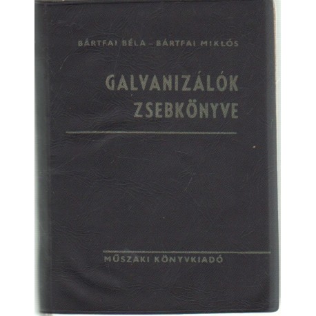 Galvanizálók zsebkönyve