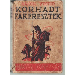 Korhadt Fakeresztek