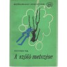 A szőlő metszése