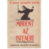 Mindent az Istenért!