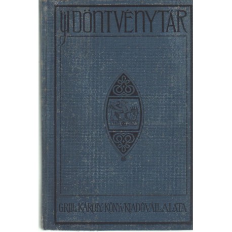 Új Döntvénytár 1911. XIII. kötet