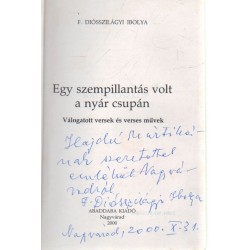 Egy szempillantás volt a nyár csupán (dedikált)