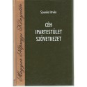 Céh - ipartestület - szövetkezet