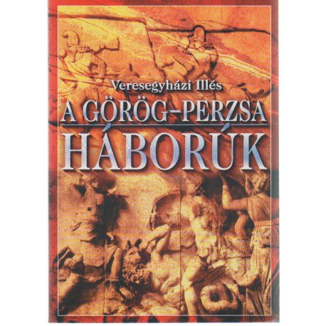 A görög-perzsa háborúk